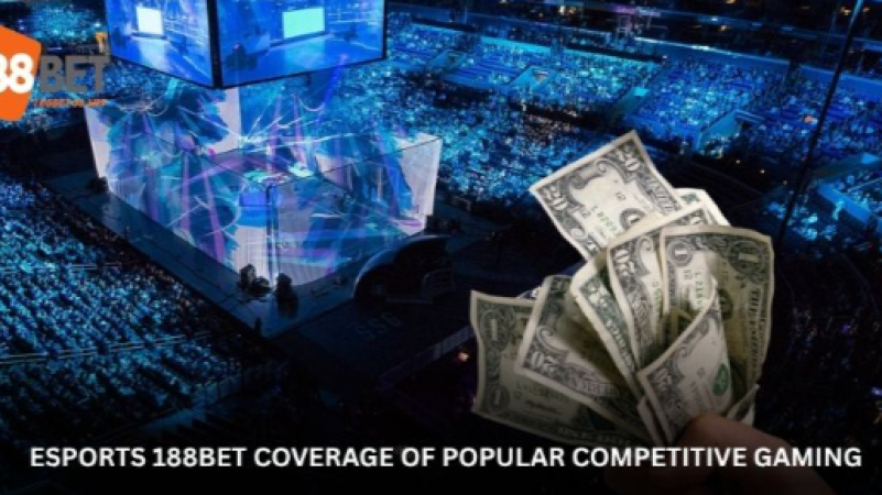 Esports 188Bet a place where Competitive Gaming Meets Real Action