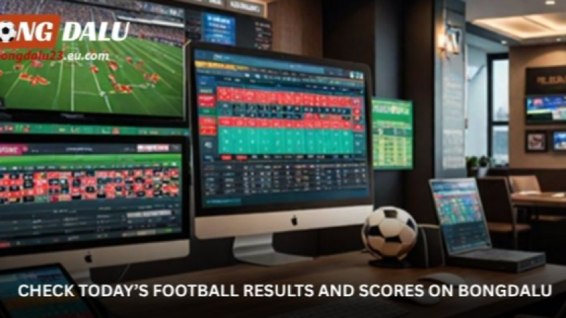 Bongdalu Football Results for Today’s Most Notable Matches