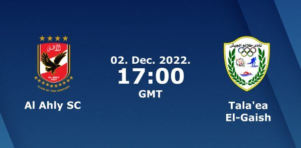 Al Ahly vs El Gaish Prediction and Match Preview
