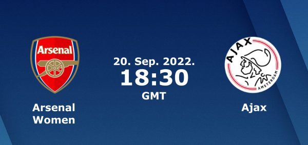 Arsenal WFC vs Ajax Vrouwen Prediction and Preview