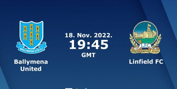 Ballymena United vs Linfield Prediction and Match Preview