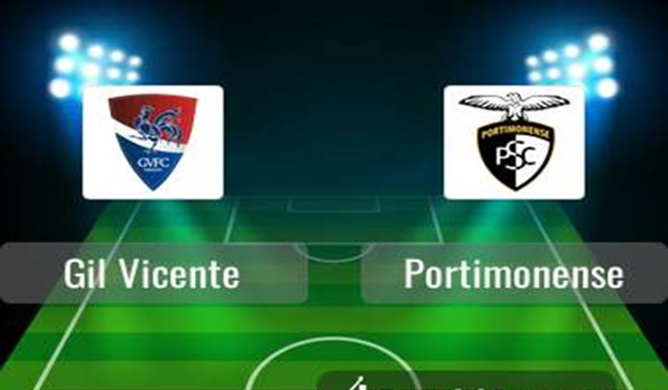 Gil Vicente vs Portimonense Prediction and Match Preview