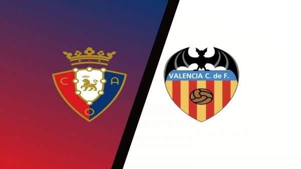 Osasuna vs Valencia Prediction and Preview