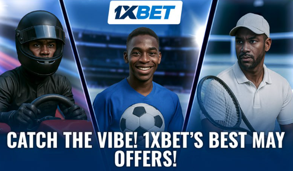 May 2025: the most important sports events on 1xBet that you can’t miss